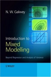 book Introduction to Mixed Modelling: Beyond Regression and Analysis of Variance