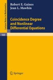 book Coincidence Degree, and Nonlinear Differential Equations