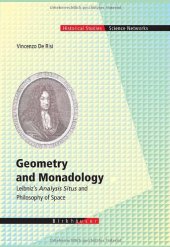 book Geometry and Monadology: Leibniz's Analysis Situs and Philosophy of Space