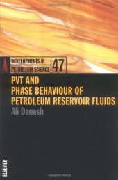 book PVT and Phase Behaviour of Petroleum Reservoir Fluids