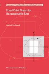 book Fixed Point Theory for Decomposable Sets