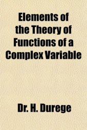 book Elements of the Theory of Functions of a Complex Variable