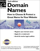 book Domain Names: How to Choose and Protect a Great Name for Your Website