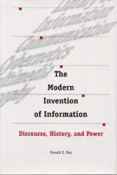 book Modern Invention of Information: Discourse, History and Power