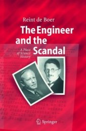 book The Engineer and the Scandal: A Piece of Science History