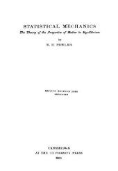 book Statistical Mechanics: The Theory of Properties of Matter in Equilibrium