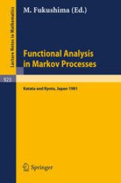 book Functional Analysis in Markov Processes: Proceedings of the International Workshop Held at Katata, Japan, August 21–26, 1981 and of the International Conference Held at Kyoto, Japan, August 27–29, 1981