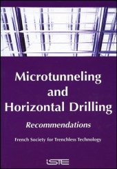 book Microtunnelling and Horizontal Drilling: French National Project Microtunnels Recommendations