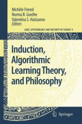 book Induction, Algorithmic Learning Theory, and Philosophy