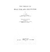 book The Theory of Space Time and Gravitation 