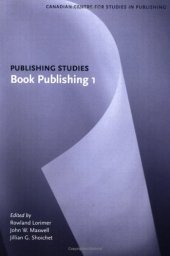 book Publishing Studies: Book Publishing 1