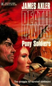 book Deathlands 06 Pony Soldiers