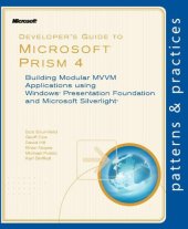 book Developer's Guide to Microsoft Prism 4: Building Modular MVVM Applications with Windows Presentation Foundation and Microsoft Silverlight