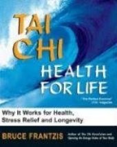 book Tai Chi: Health for Life