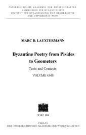 book Byzantine Poetry from Pisides to Geometres: Texts and contexts; Epigrams in ...