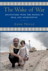 book The Wake of War: Encounters with the People of Iraq and Afghanistan