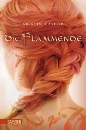 book Die Flammende (Roman)