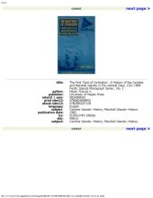 book The First Taint of Civilization: A History of the Caroline and Marshall Islands in Pre-Colonial Days, 1521-1885