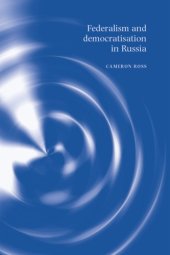 book Federalism and Democratization in Russia