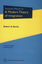 book Solutions Manual to a Modern Theory of Integration