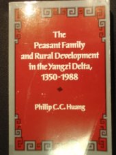 book The Peasant Family and Rural Development in Yangzi Delta, 1350-1988