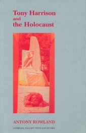 book Tony Harrison and the Holocaust