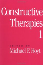 book Constructive Therapies: Volume 1