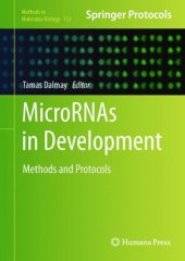 book MicroRNAs in Development: Methods and Protocols