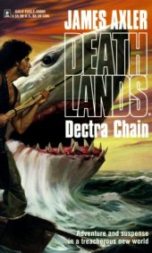 book Deathlands 07 Dectra Chain