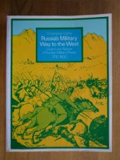 book Russia's Military Way to the West: Origins and Nature of Russian Military Power, 1700-1800