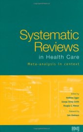 book Systematic Reviews in Health Care: Meta-Analysis in Context