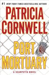 book Kay Scarpetta 18 Port Mortuary