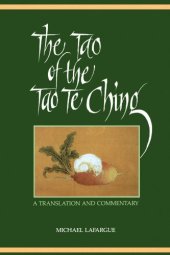 book Tao of the Tao Te Ching, The (S U N Y Series in Chinese Philosophy and Culture)