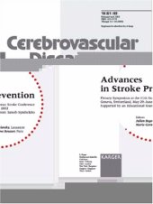 book Advances in stroke prevention: plenary symposium at the 11th European Stroke Conference, Geneva, Switzerland, May 29 - June 1, 2002