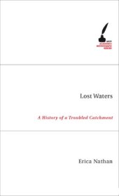 book Lost Waters: A History of a Troubled Catchment