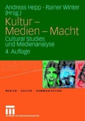 book Kultur - Medien - Macht: Cultural Studies und Medienanalyse, 4. Auflage