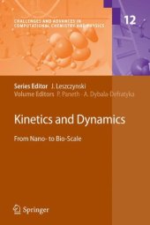 book Kinetics and Dynamics: From Nano- to Bio-Scale