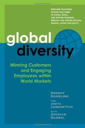 book Global Diversity: Winning Customers and Engaging Employees Within World Markets