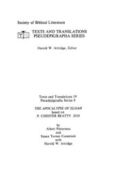 book The Apocalypse of Elijah: Based on P. Chester Beatty 2018. Coptic text edited and translated