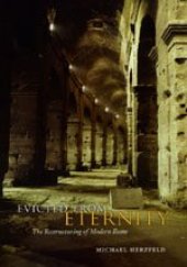 book Evicted from Eternity: The Restructuring of Modern Rome