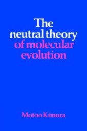 book The Neutral Theory of Molecular Evolution