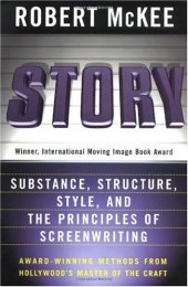 book Story: Substance, Structure, Style and The Principles of Screenwriting