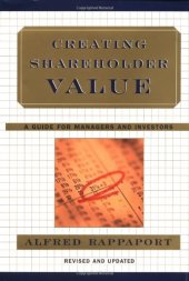 book Creating Shareholder Value: A Guide for Managers and Investors