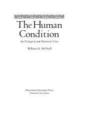 book The human condition: an ecological and historical view