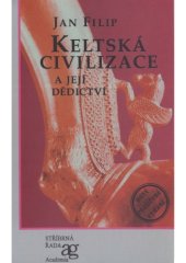 book Keltska civilizace a jeji dedictvi (Stribrna rada)