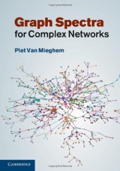 book Graph Spectra for Complex Networks