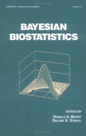 book Bayesian Biostatistics (Statistics:  A Series of Textbooks and Monographs)