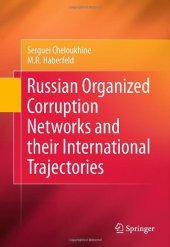 book Russian Organized Corruption Networks and their International Trajectories