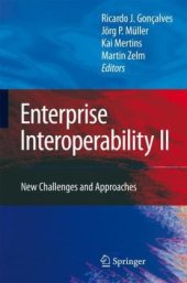 book Enterprise Interoperability II: New Challenges and Approaches (v. 2)