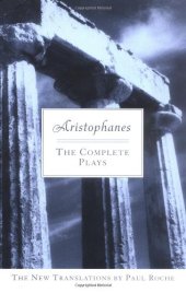 book Aristophanes: The Complete Plays